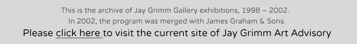 Jay Grimm Gallery Archive